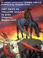 Dry Days in Yellow Gulch : A Cthulhu Mythos Western