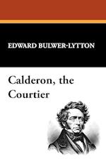 Calderon, the Courtier