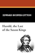 Harold, the Last of the Saxon Kings