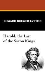 Harold, the Last of the Saxon Kings