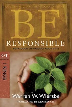 Be Responsible (1 Kings)