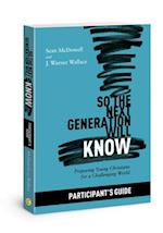 So the Next Generation Will Know Participant's Guide