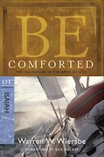 Be Comforted ( Isaiah )