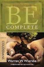 Be Complete - Colossians
