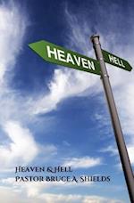 Heaven & Hell: An In-Depth View Of Old Testament Man 