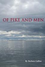 Of Pike and Men