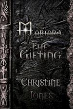 Mariard The Gifting