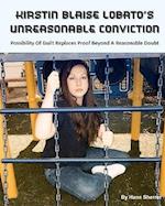 Kirstin Blaise Lobato's Unreasonable Conviction