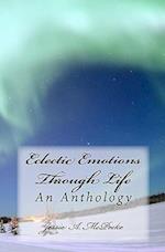 Eclectic Emotions Through Life