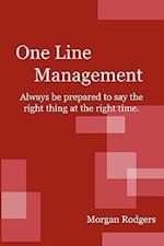 One Line Management