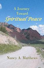 A Journey Toward Spiritual Peace