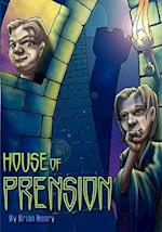 House of Prension