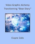 Video-Graphic Alchemy