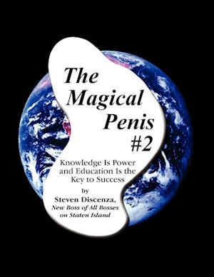 The Magical Penis #2