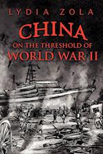 China on the Threshold of World War II