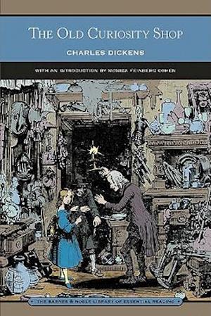 The Old Curiosity Shop (Barnes & Noble Library of Essential Reading)