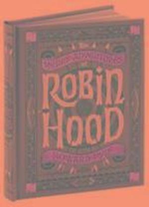 The Merry Adventures of Robin Hood (Barnes & Noble Collectible Classics: Children’s Edition)