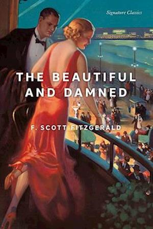 The Beautiful and Damned