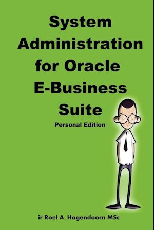 System Administration for Oracle E-Business Suite (Personal Edition)