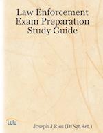 Law Enforcement Exam Preparation Study Guide