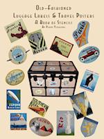 Old Fashioned Luggage Labels & Travel Posters