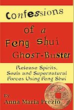 Confessions of a Feng Shui Ghost-Buster