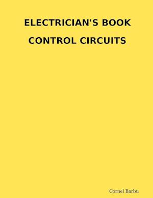 ELECTRICIAN'S BOOK CONTROL CIRCUITS