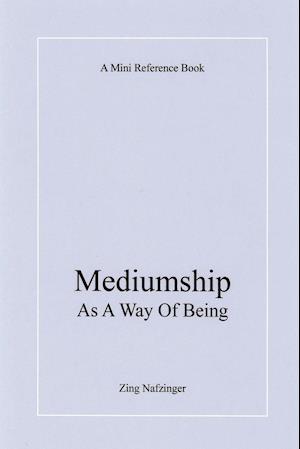 Mediumship as a Way of Being