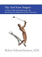 Hip and Knee Surgery