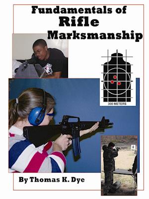 Fundamentals of Rifle Marksmanship