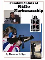 Fundamentals of Rifle Marksmanship