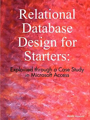 Relational Database Design for Starters