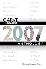 Carve Magazine 2007 Anthology