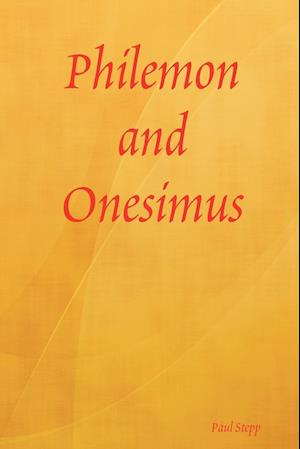 Philemon and Onesimus