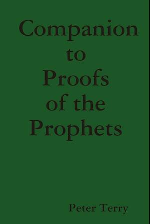 Companion to Proofs of the Prophets
