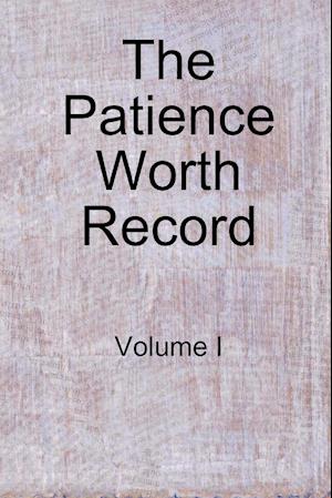 The Patience Worth Record