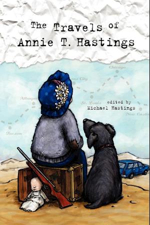 The Travels of Annie T. Hastings