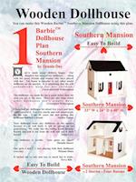 Barbie Dollhouse Plan Southern Mansion