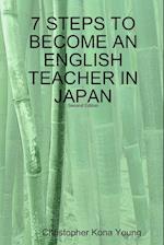 7 STEPS TO BECOME AN ENGLISH TEACHER IN JAPAN