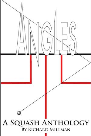 Angles A Squash Anthology