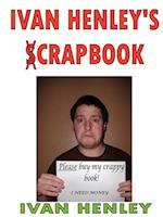 Ivan Henley's Crapbook