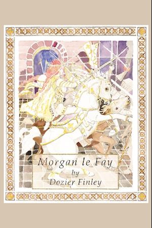 Morgan Le Fay