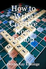 How to Write Creative Non-fiction