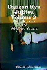 Danzan Ryu Jujitsu Volume 2   Shime No Kata and Advanced Yawara