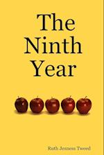 The Ninth Year 