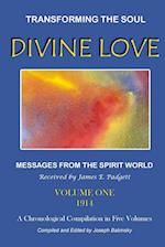 DIVINE LOVE - Transforming the Soul  VOL.I