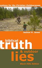 Biblical Truth & Outdoor Lies