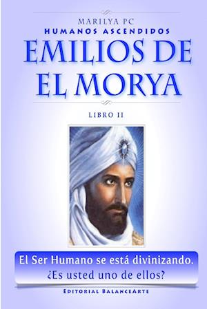 Emilios De El Morya - Libro II