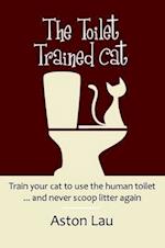 The Toilet Trained Cat 