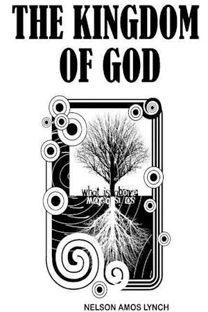 THE KINGDOM OF GOD